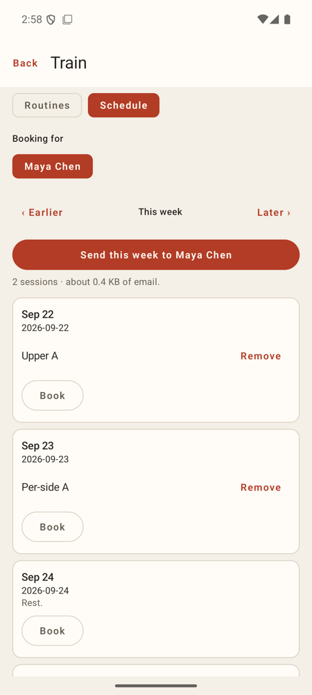 LIFT Coach on Android: the Train tab's Schedule for Maya Chen, with a Send this week to Maya Chen button, a note reading 2 sessions, about 0.4 KB of email, and the week's days listed below with Book buttons
