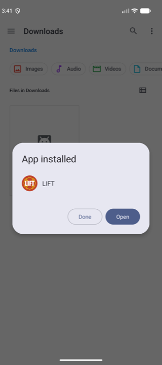 Android confirming the app installed, showing the LIFT icon and an Open button